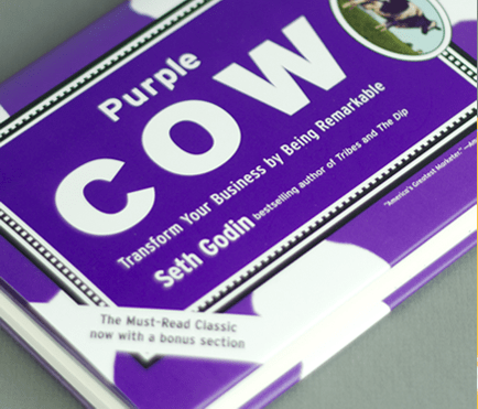 Marketing guru's Seth Godin's bestselling book: The Purple Cow - Transform Your Business by Being Remarkable