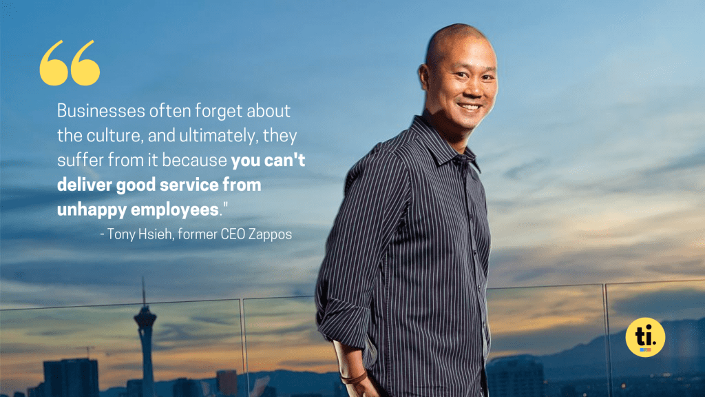 Tony Hsieh's quote on the importance of building a great company culture with Topic Insights' branding